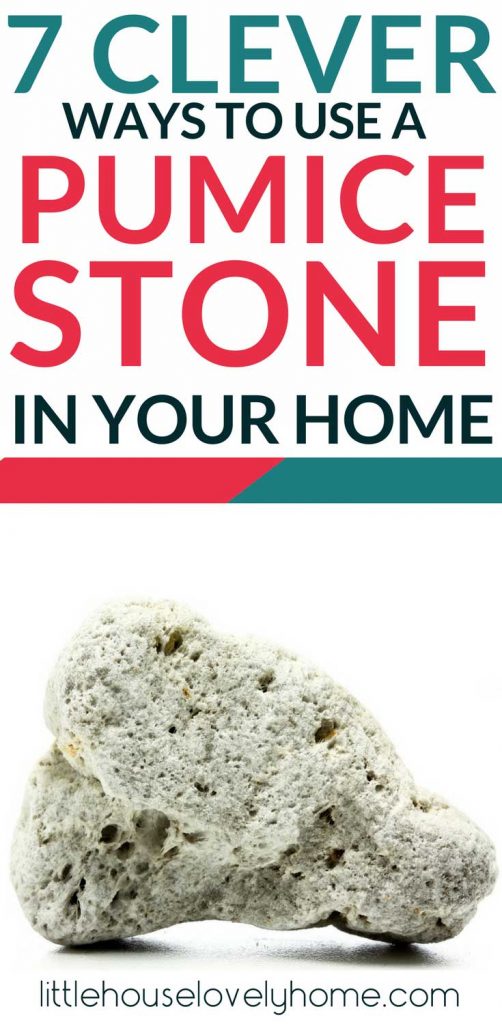 12 Clever Ways To Use A Pumice Stone In Your Home