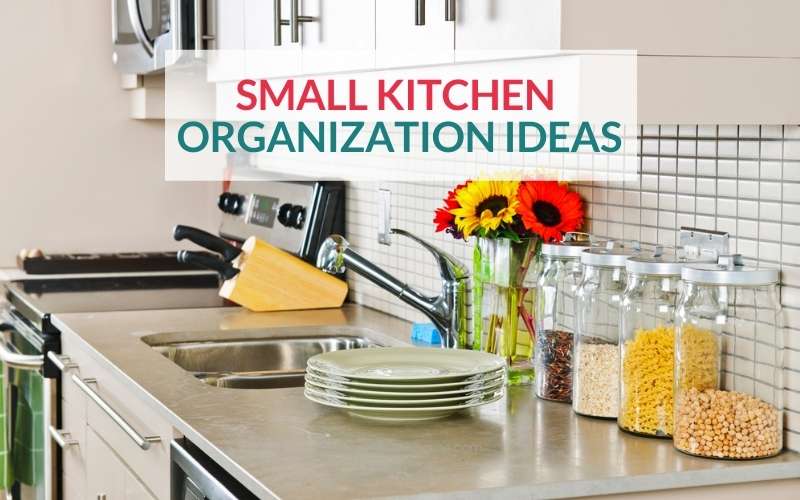 25 Clever Small Kitchen Organization Ideas You Need to Try