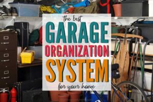 The Best Garage Organization System For Your Home 2024