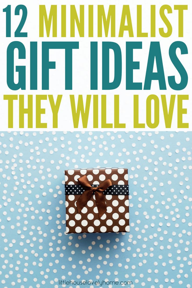 This gift guide for minimalists is written by a minimalist mom who despises clutter. Great ideas for useful or consumable minimalist gifts that'll definitely win their favor.