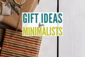 Gifts for Minimalists: A Thoughtful Guide to Minimalist Gift Giving