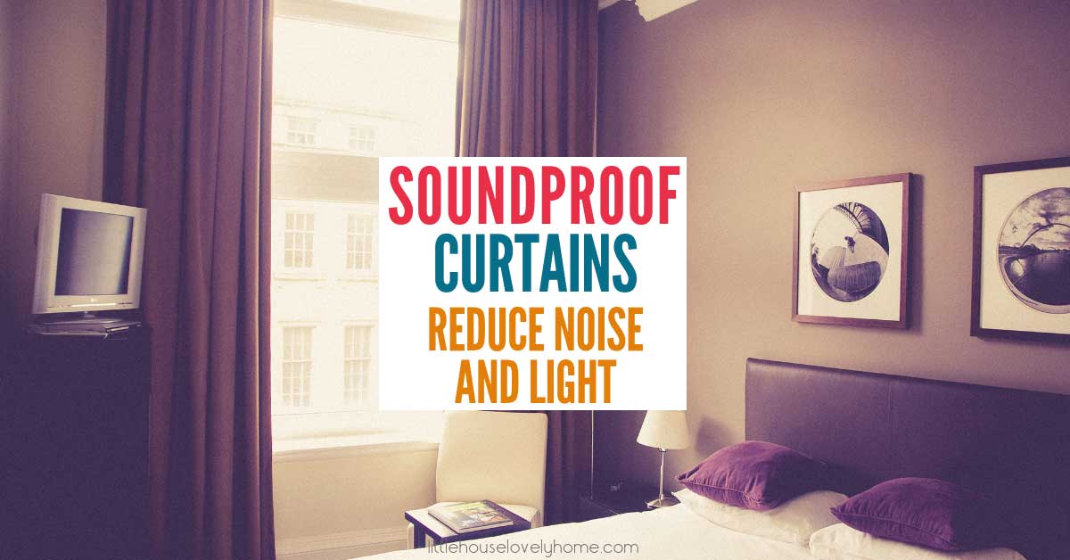 How to Soundproof Room Curtain