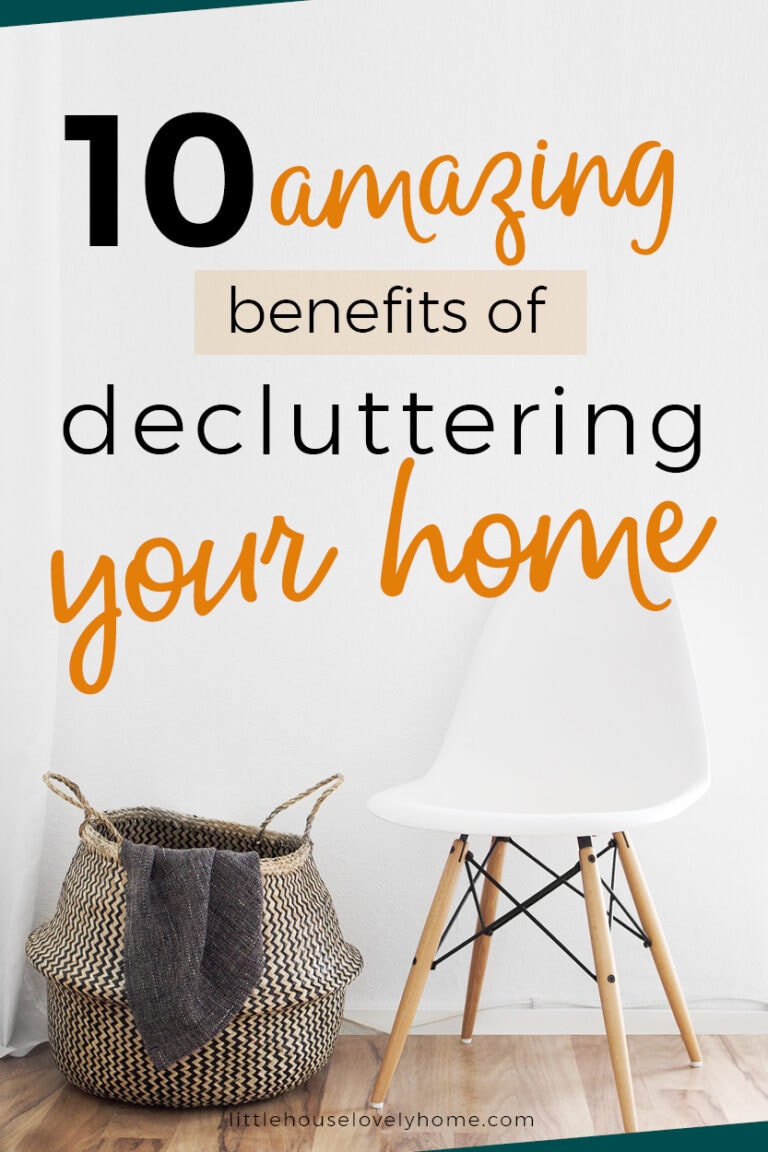 10 Amazing Benefits Of Decluttering Your Home