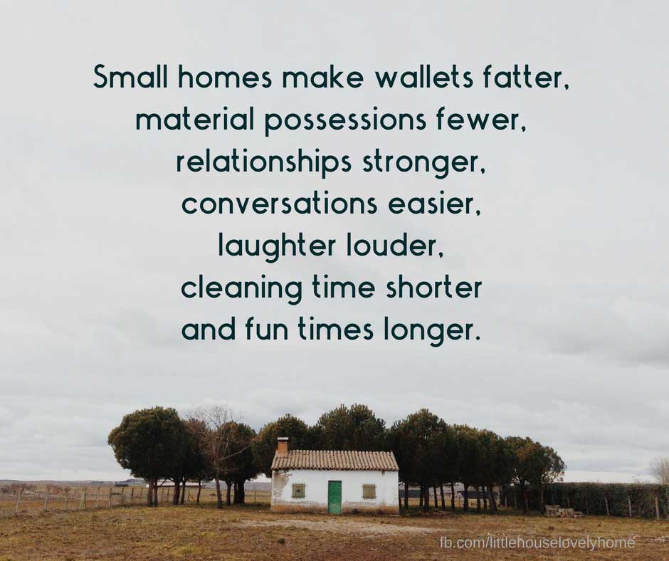 small homes make wallets fatter quote