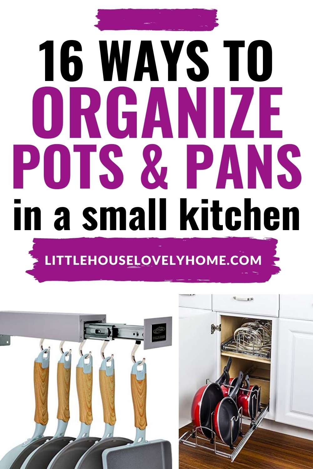 16 Ways To Organize Pots And Pans in a Small Kitchen