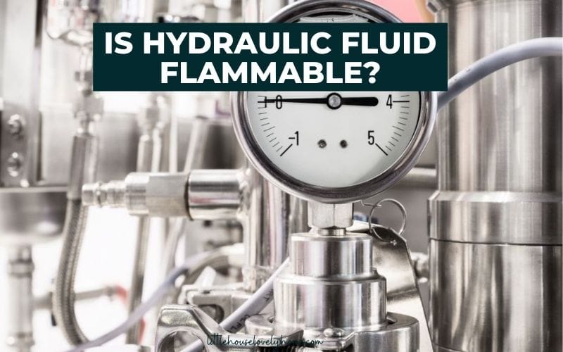 Is Hydraulic Fluid Flammable Asking List