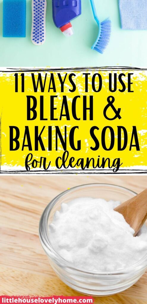 Can You Mix Bleach And Baking Soda? | Little House Lovely Home