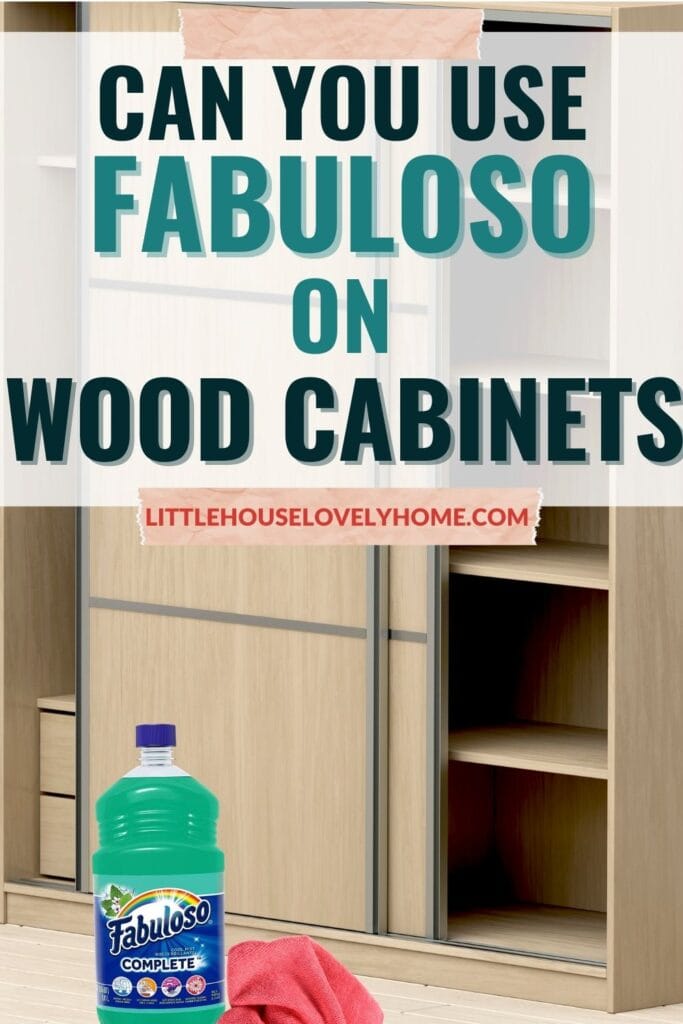 Can You Use Fabuloso on Wood Little House Lovely Home