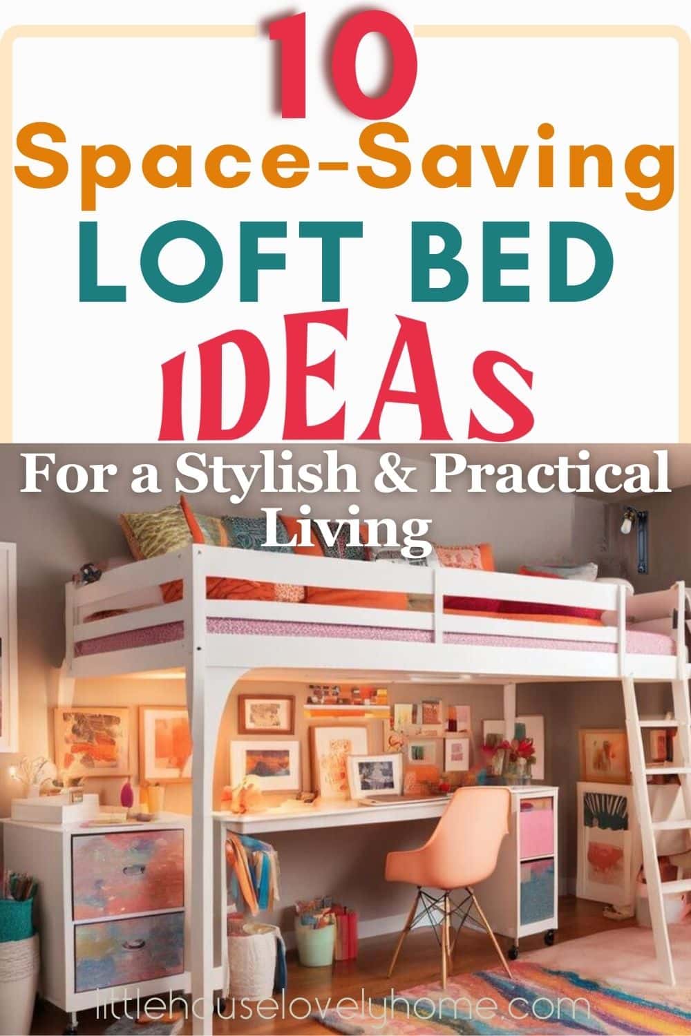 Loft Bed Ideas with Arts and Crafts area