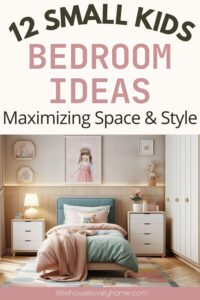 12 Small Kids Bedroom Ideas That Put The FUN in Functional